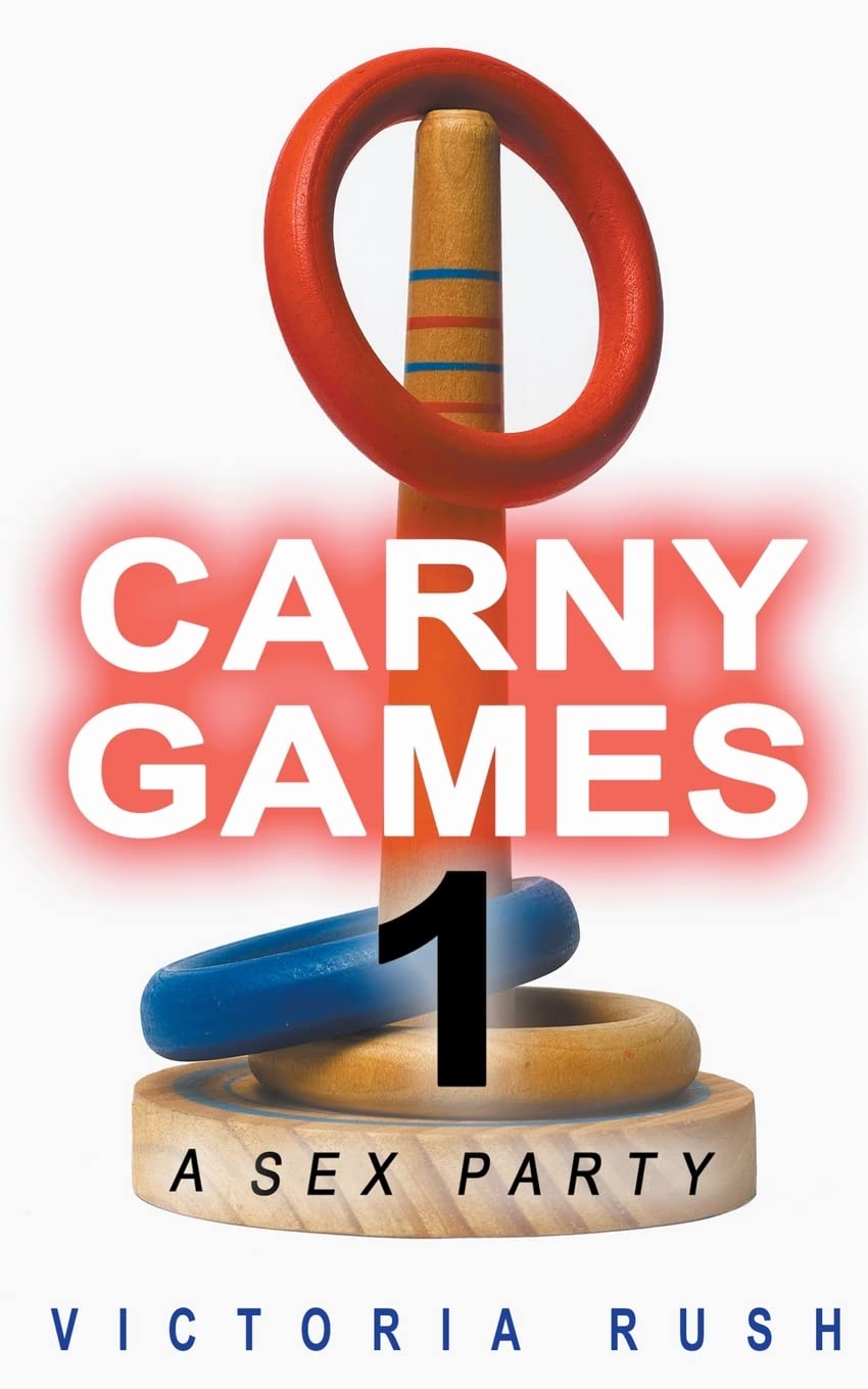 Carny Games 1: A Sex Party SureShot Books