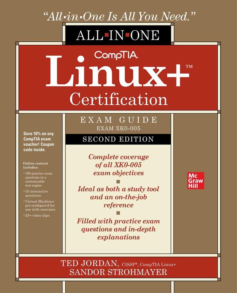 Comptia Linux+ Certification All-In-One Exam Guide, Second Edition (Exam Xk0-005) (2ND ed.) - SureShot Books Publishing LLC