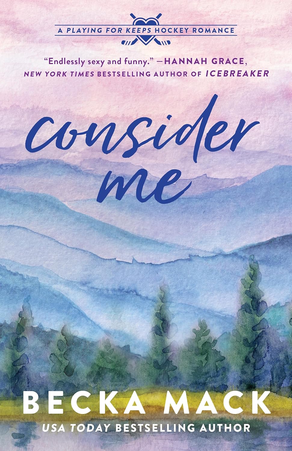 Consider Me: A Playing for Keeps Hockey Romance (Playing for Keeps, 1) Fiction | Romance | Sports Zando - Slowburn
