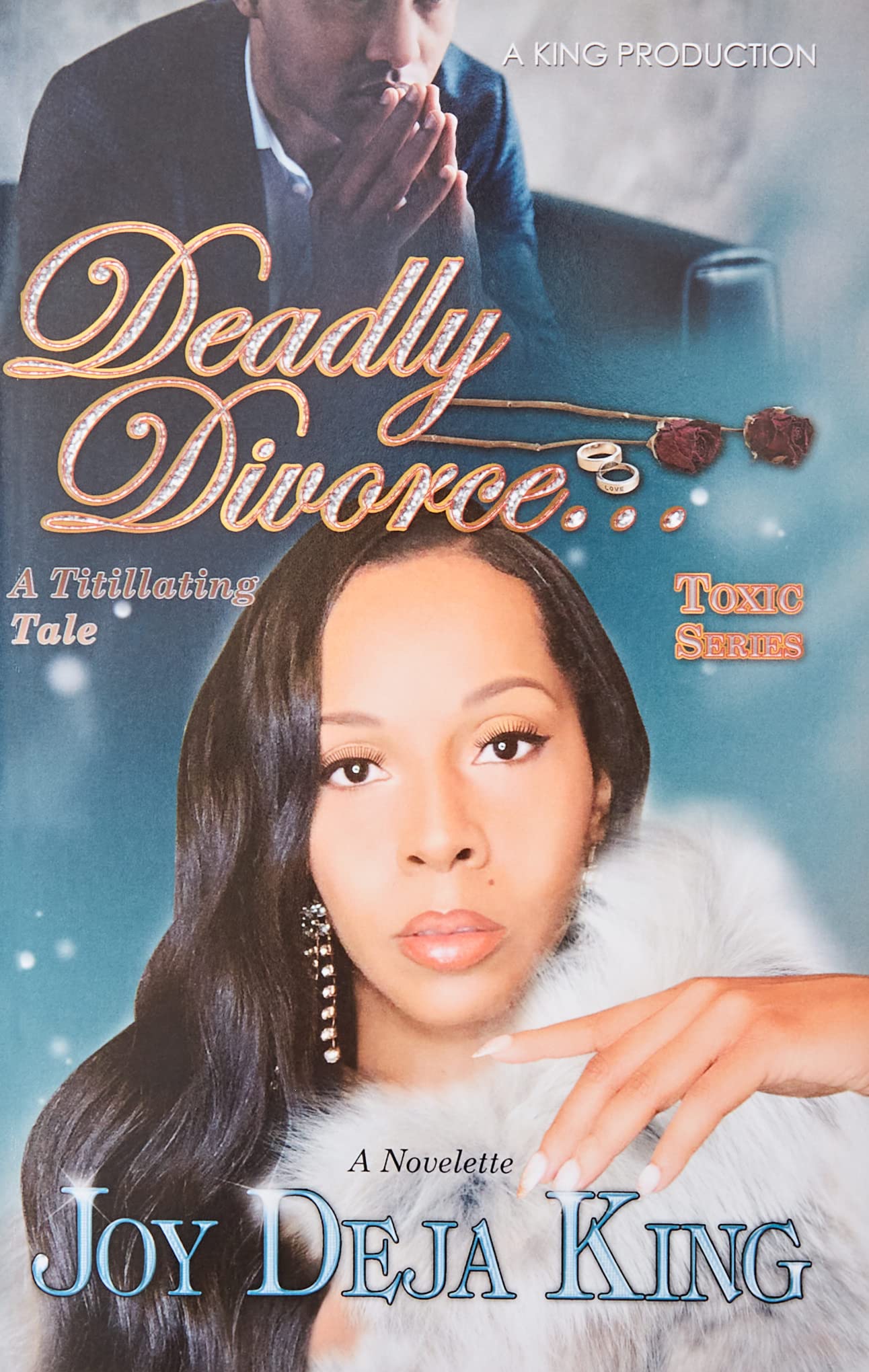 Deadly Divorce...A Titillating Tale SureShot Books