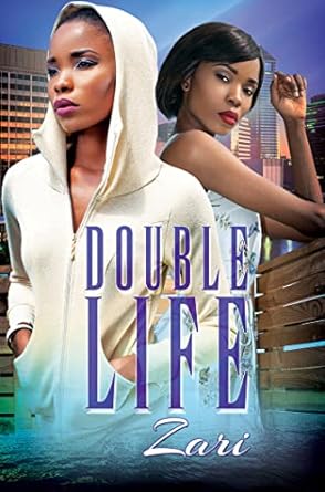 Double Life - Street Smart - SureShot Books Publishing LLC