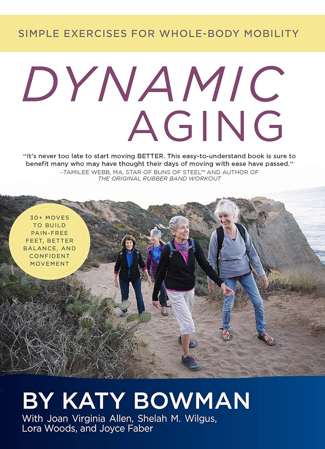Dynamic Aging Simple Exercises for Whole Body Mobility - SureShot Books Publishing LLC