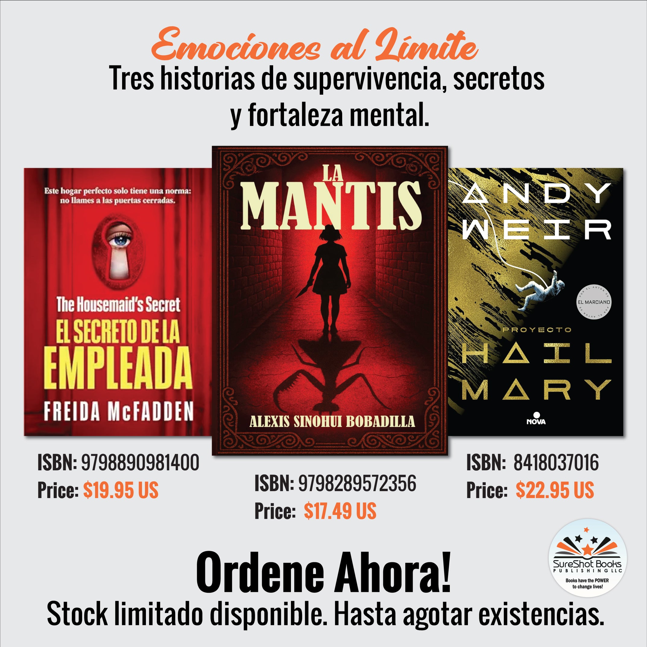 Emociones al Límite - Tres historias de supervivencia, secretos y fortaleza mental - SureShot Books Publishing LLC