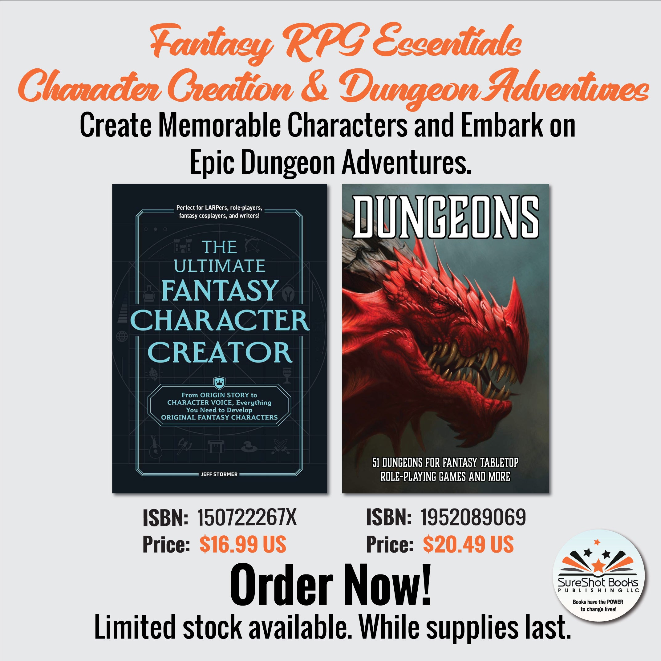 Fantasy RPG Essentials - Character Creation & Dungeon Adventures - Create Memorable Characters and Embark on Epic Dungeon Adventures - SureShot Books Publishing LLC