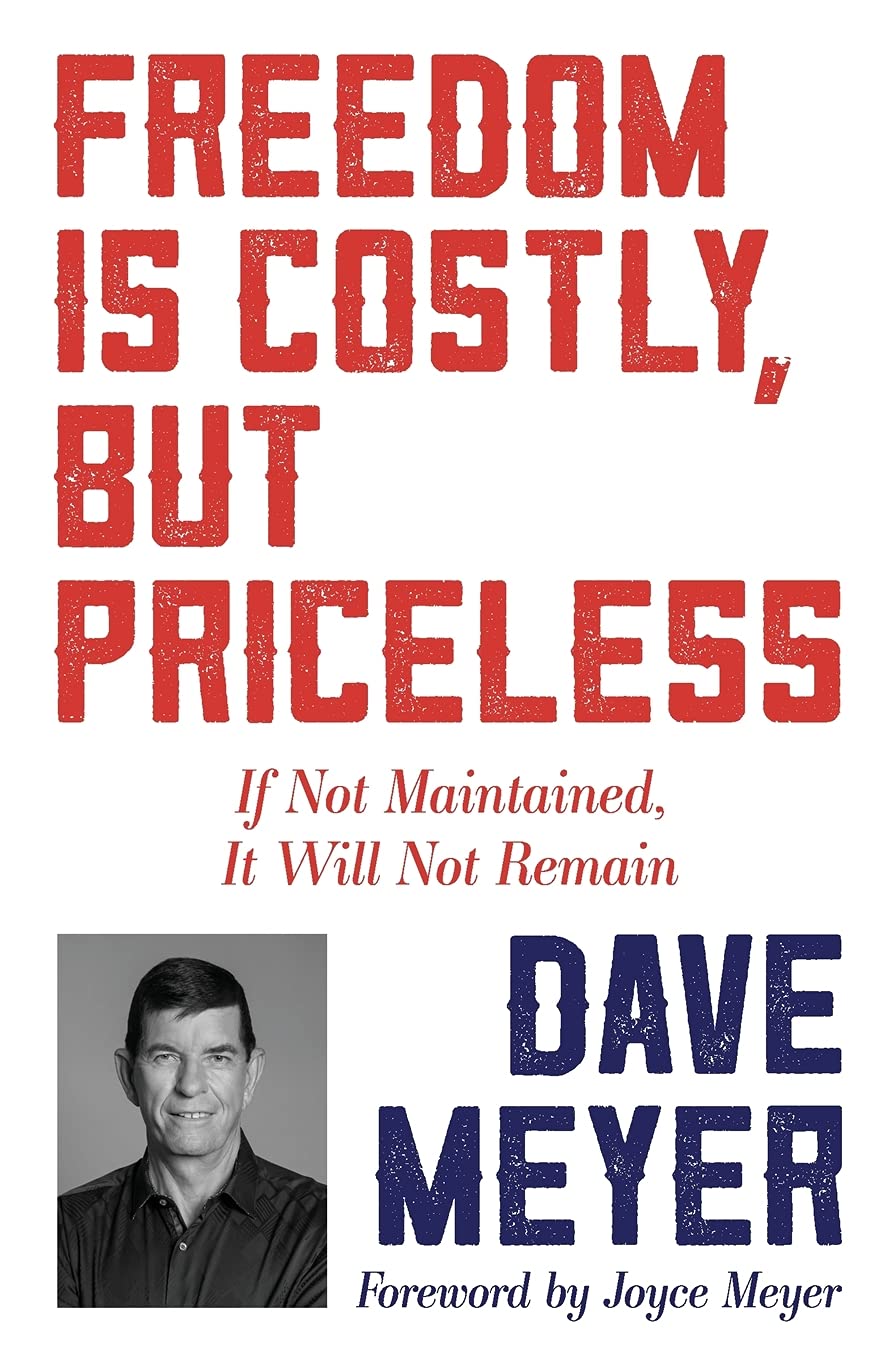 Freedom Is Costly, But Priceless If Not Maintained, It Will Not Remain - SureShot Books Publishing LLC