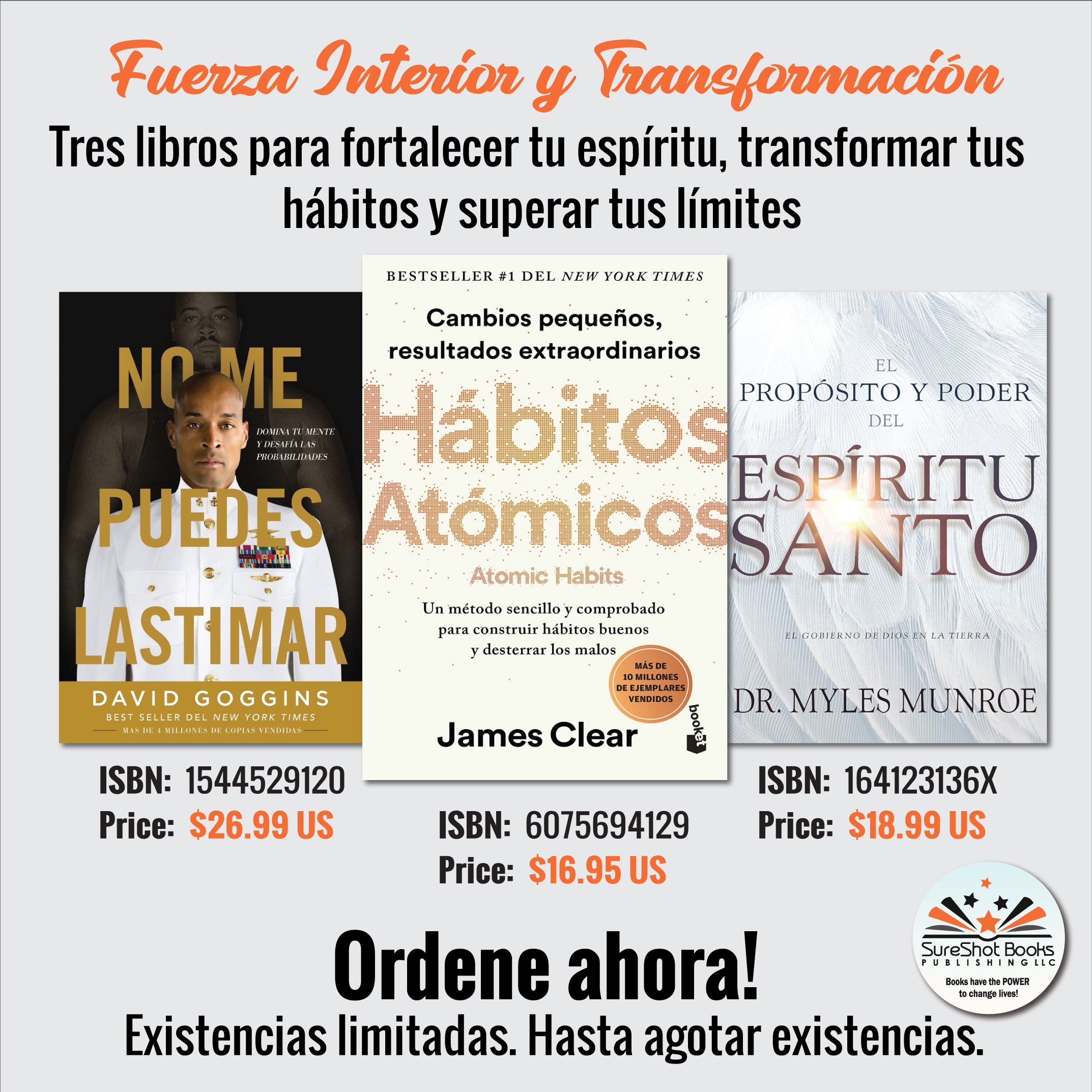 Fuerza Interior y Transformación - Tres libros para fortalecer tu espíritu, transformar tus hábitos y superar tus límites - SureShot Books Publishing LLC