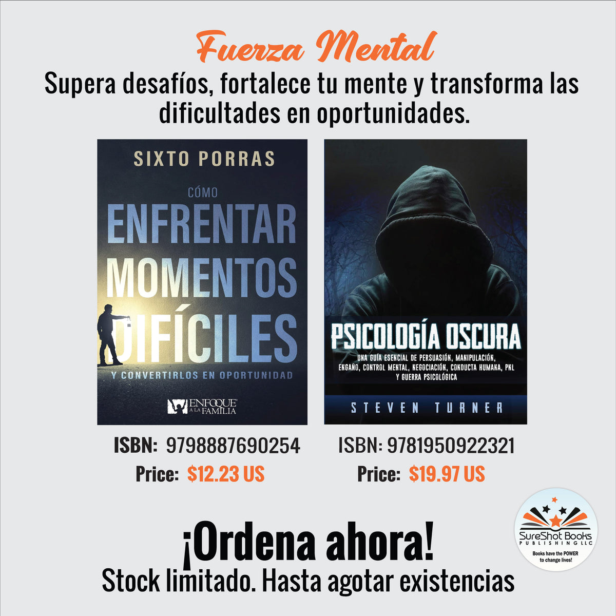 Fuerza Mental – Cómo Enfrentar Momentos Difíciles & Psicología Oscura