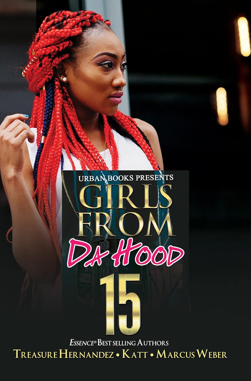 Girls from Da Hood 15  - SureShot Books Publishing LLC