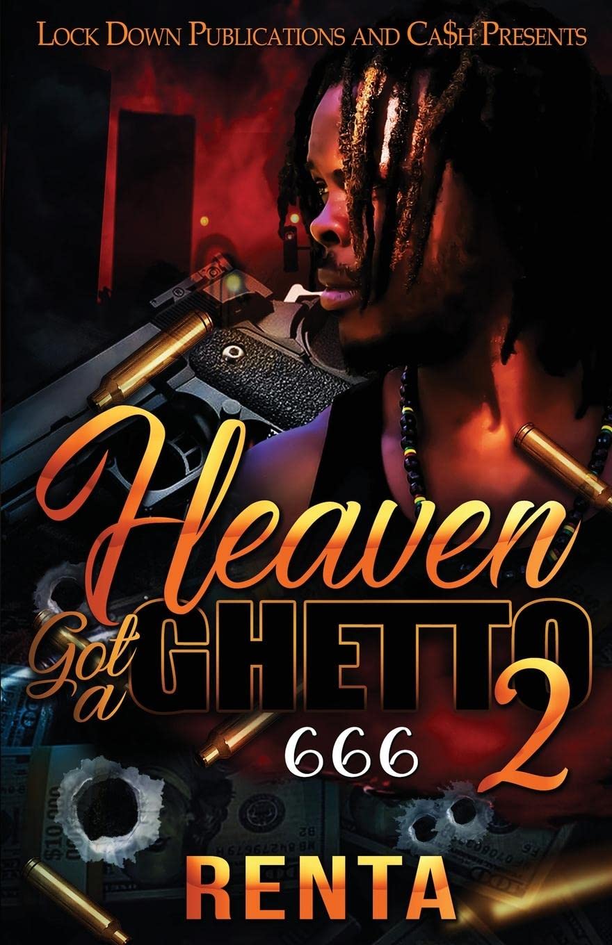 Heaven Got a Ghetto 2 - SureShot Books Publishing LLC