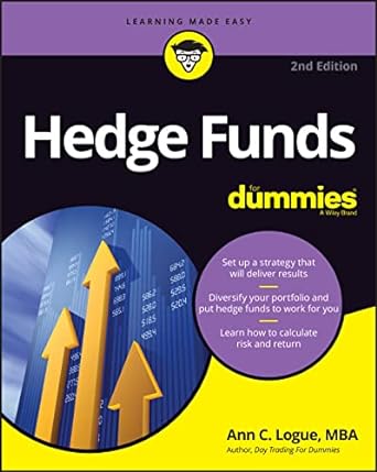 Hedge Funds for Dummies (2ND ed.) - SureShot Books Publishing LLC