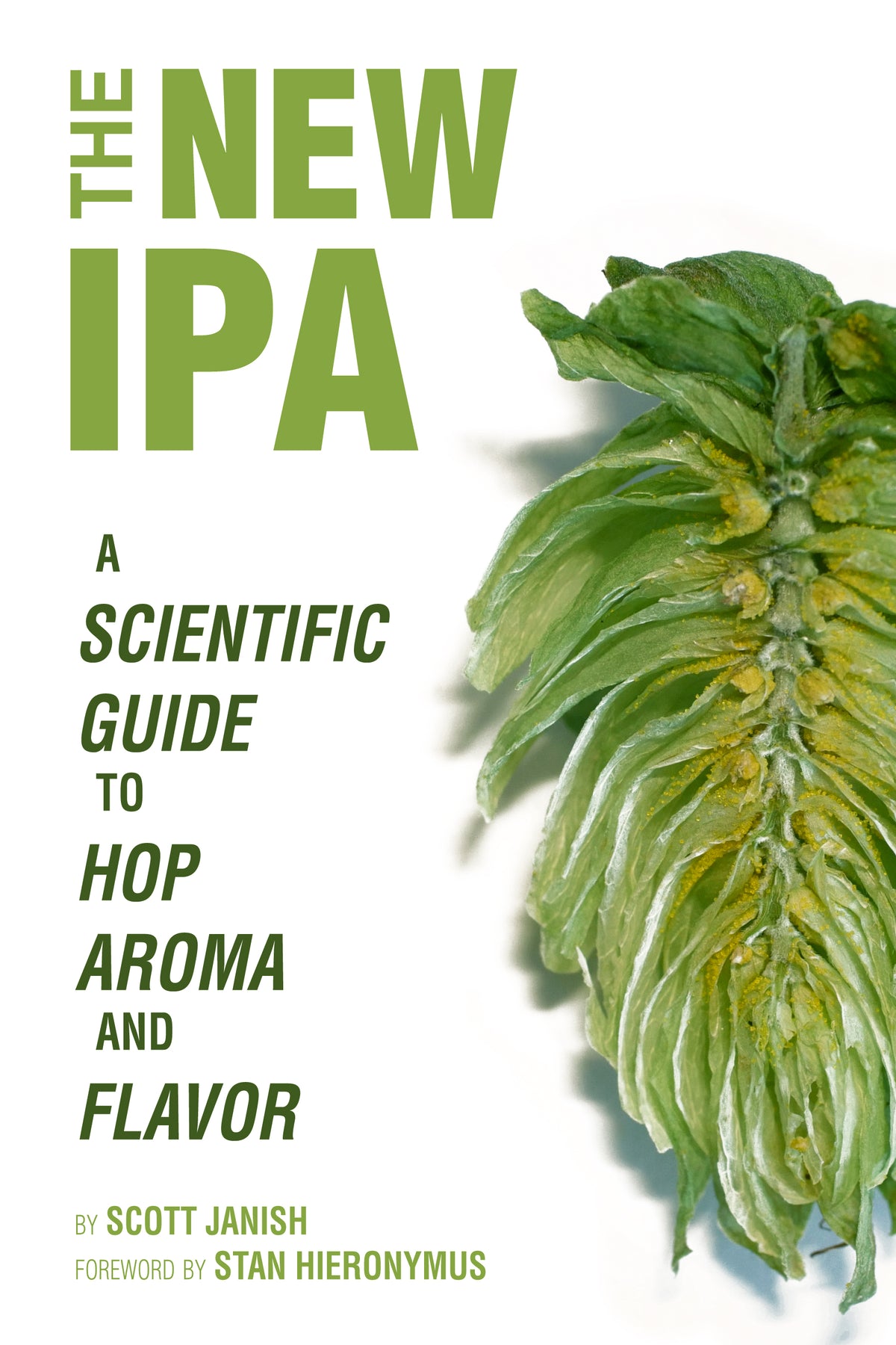 The New IPA: Scientific Guide to Hop Aroma and Flavor