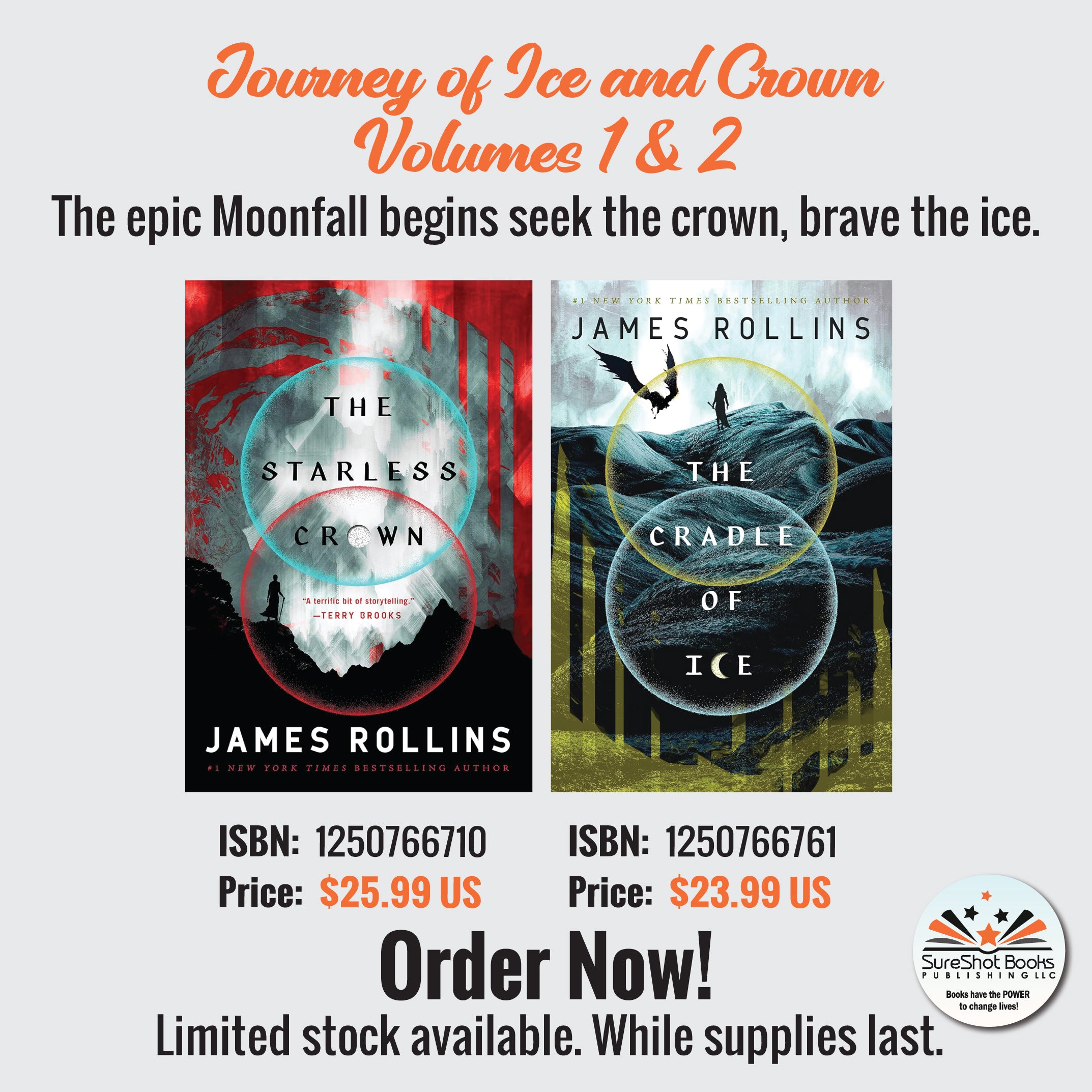 Journey of Ice and Crown Volumes 1 & 2 - The epic Moonfall begins seek the crown, brave the ice - SureShot Books Publishing LLC