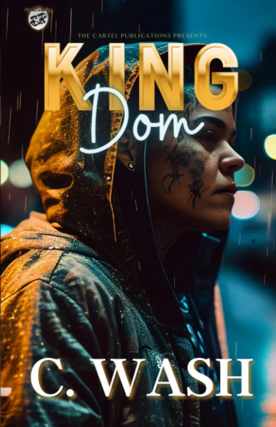 King Dom (The Cartel Publications Presents) - SureShot Boioks Publishing LLC