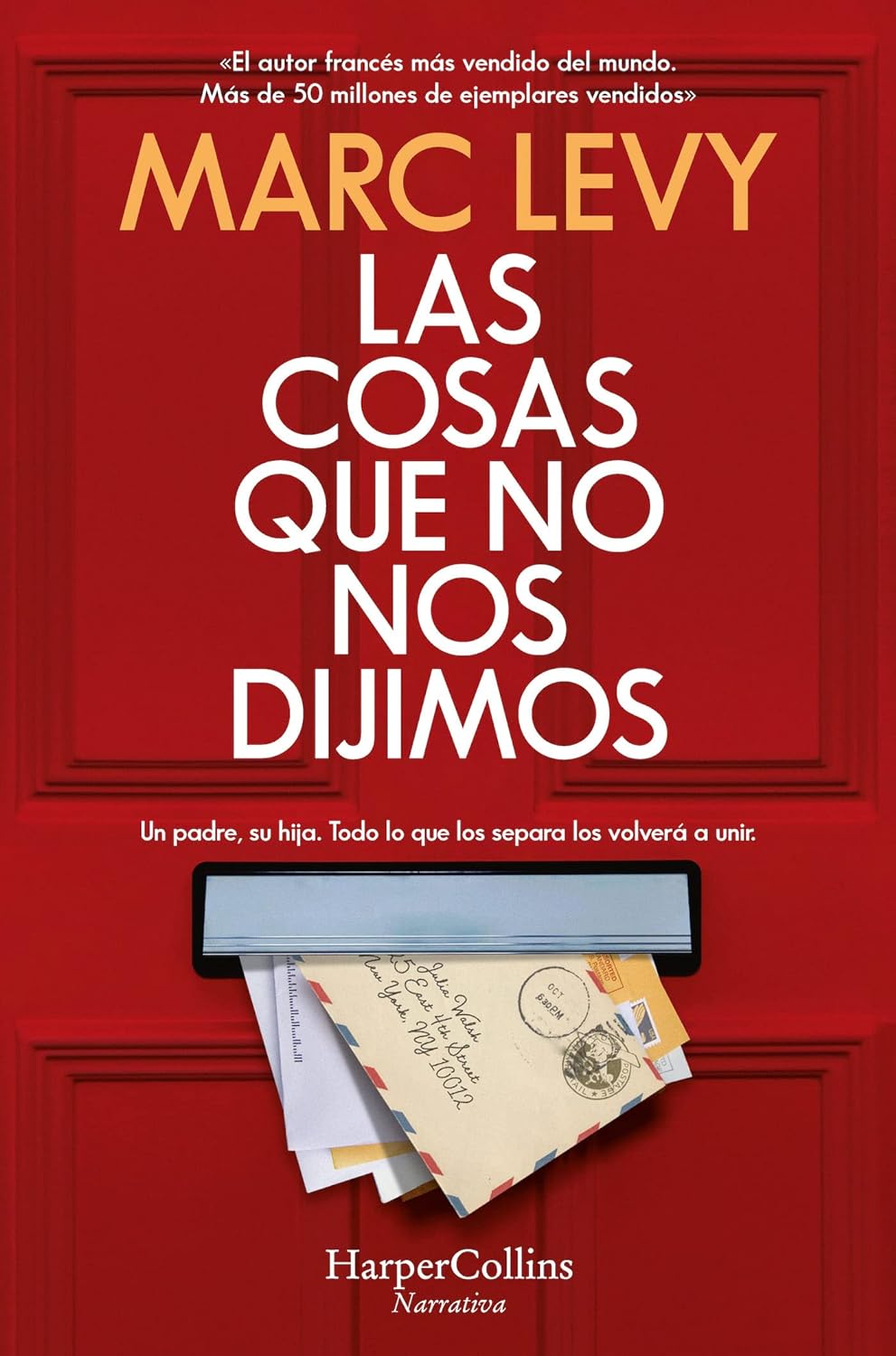 Las cosas que no nos dijimos - SureShot Books Publishing LLC