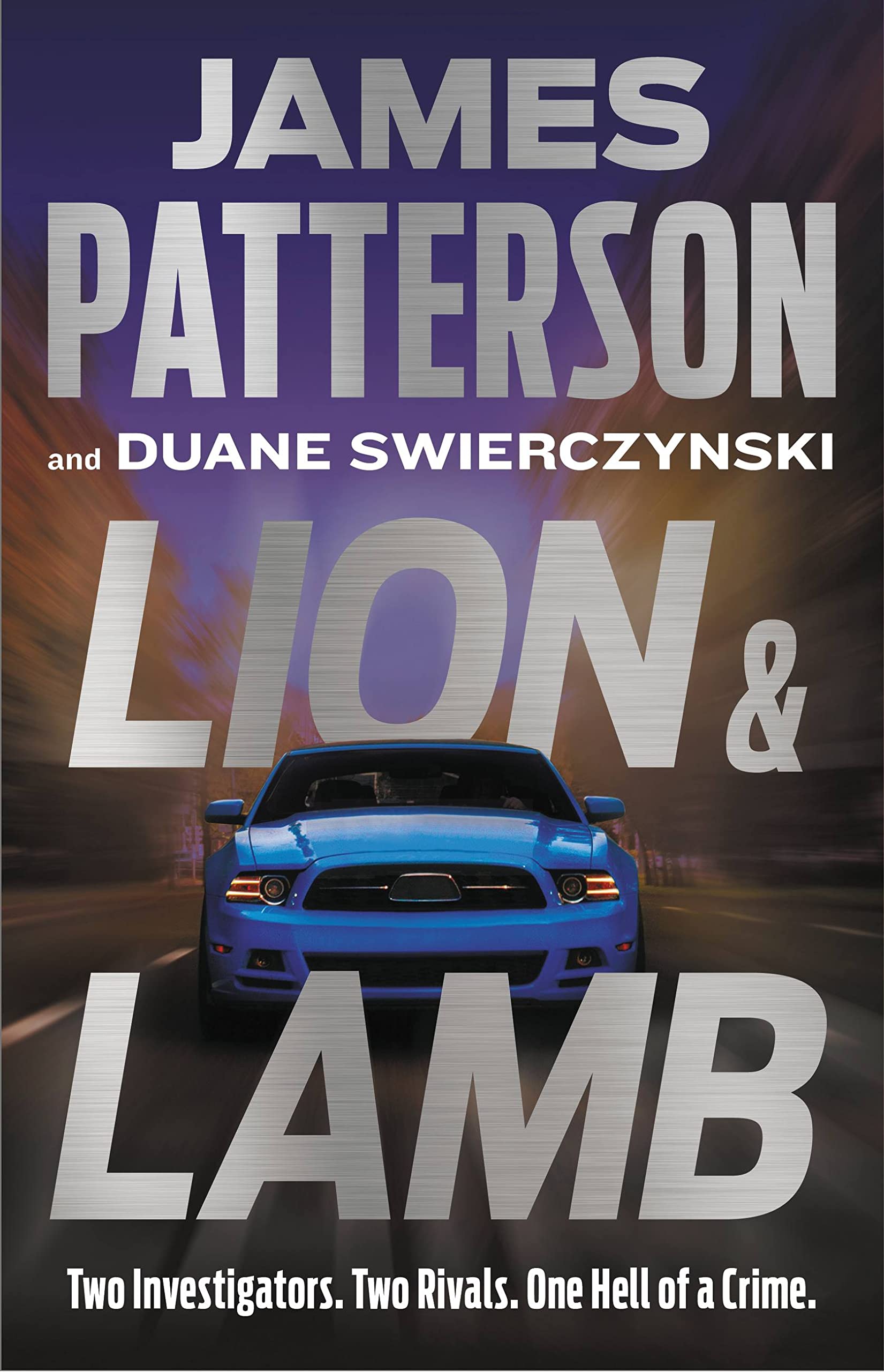 Lion & Lamb: Two investigators. Two rivals. One hell of a crime. SureShot Books