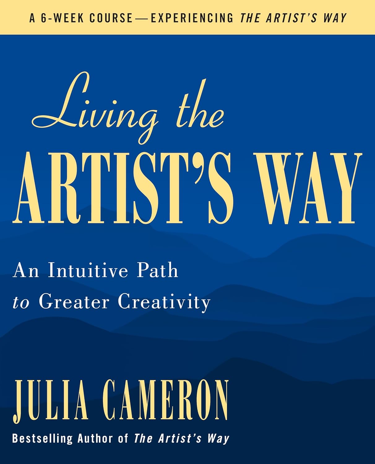 Living the Artist's Way - SureShot Books Publishing LLC
