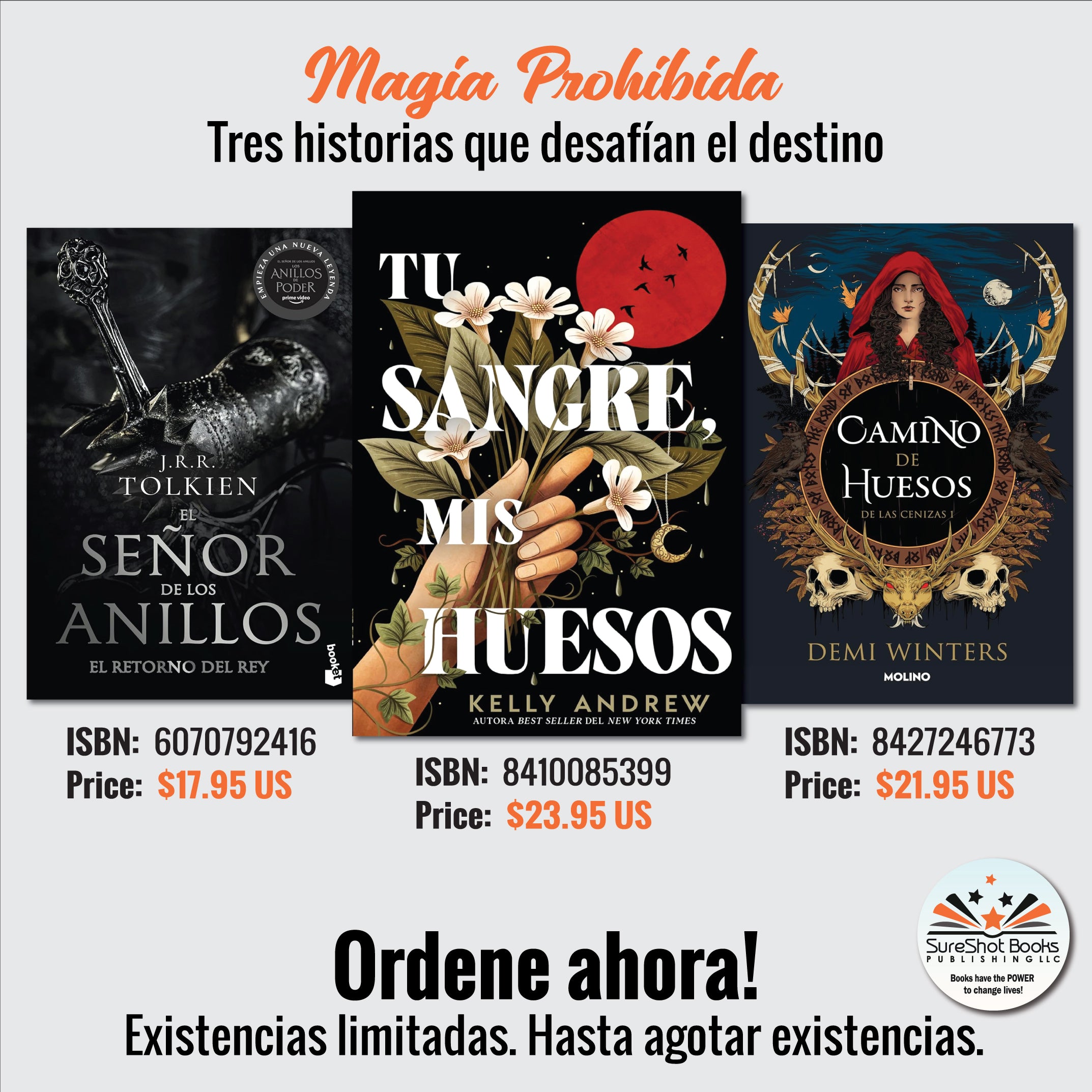 Magia Prohibida - Tres historias que desafían el destino - SureShot Books Publishing LLC