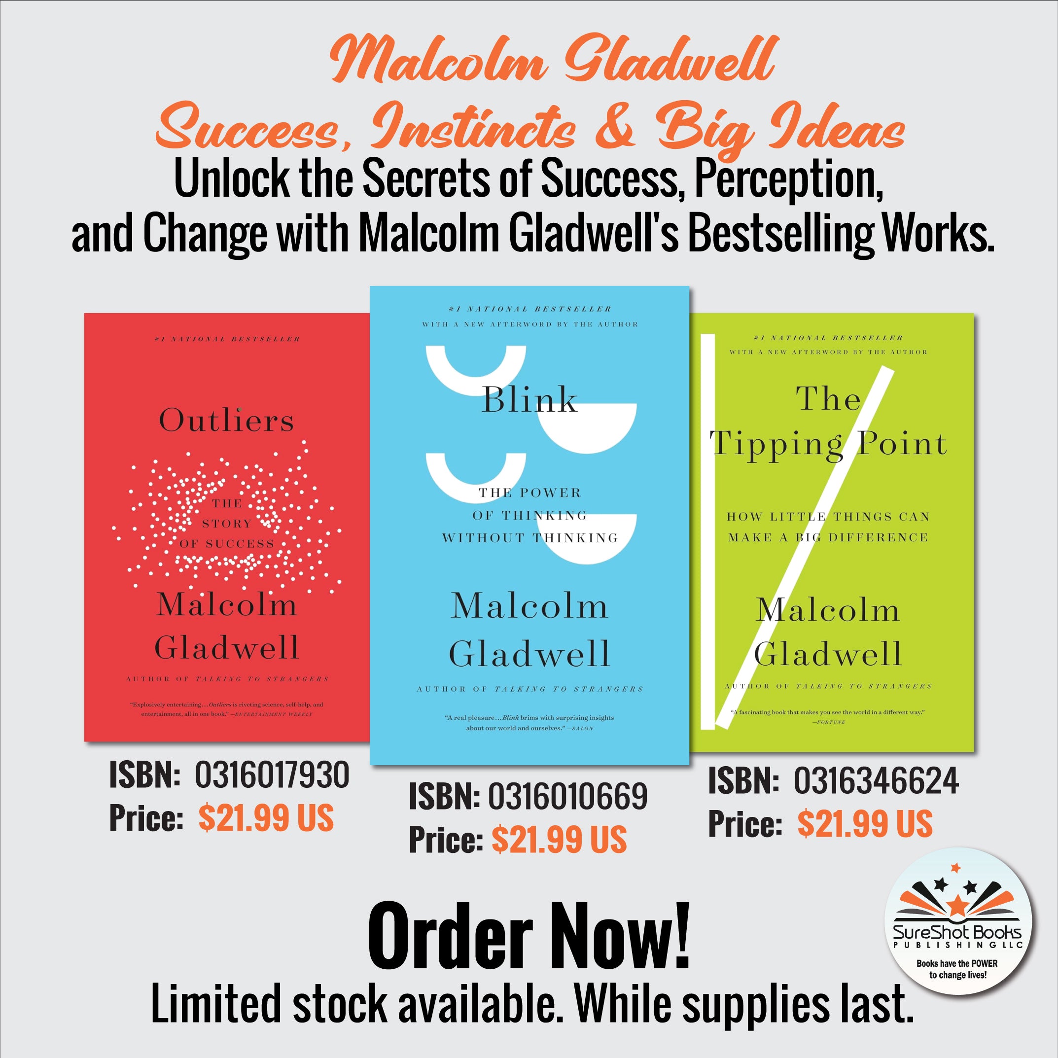 Malcolm Gladwell Success, Instincts & Big Ideas - Unlock the Secrets of Success, Perception, and Change with Malcolm Gladwell's Bestselling Works - SureShot Books Publishing LLC