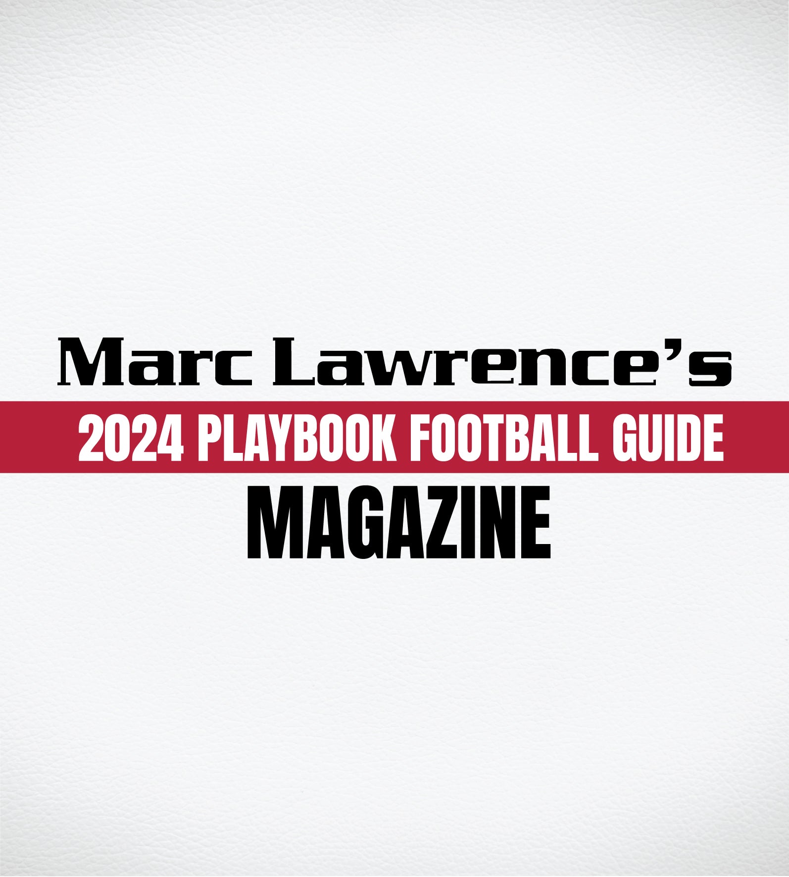 Marc Lawrence 2024 Playbook Football Guide