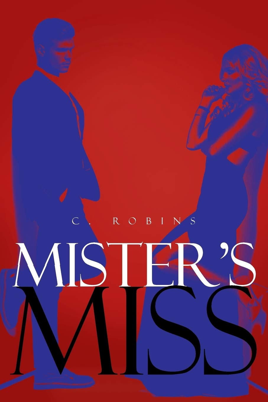 Mister's Miss Paperback Page Publishing, Inc.