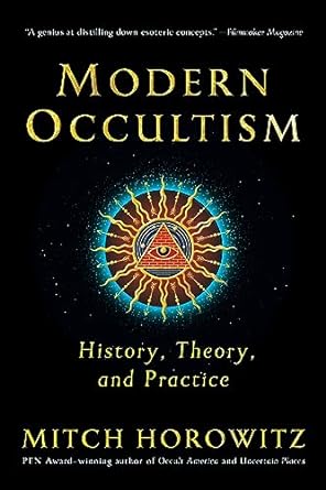 Modern Occultism History, Theory, and Practice - Two Rivers - SureShot Books Publishing LLC