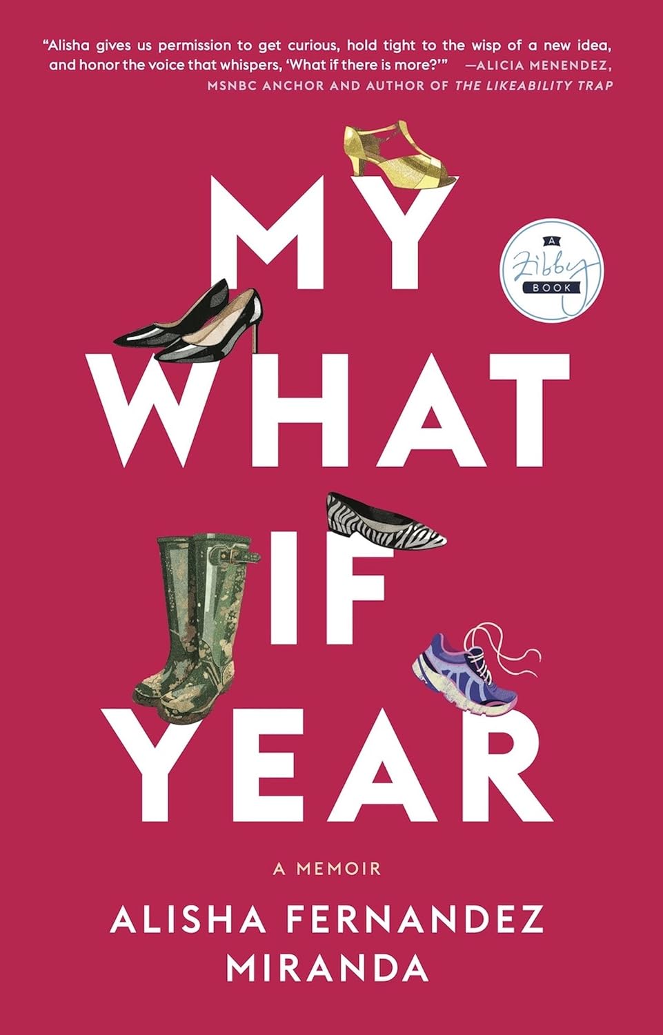 My What If Year A Memoir (1ST ed.) - SureShot Books Publishing LLC