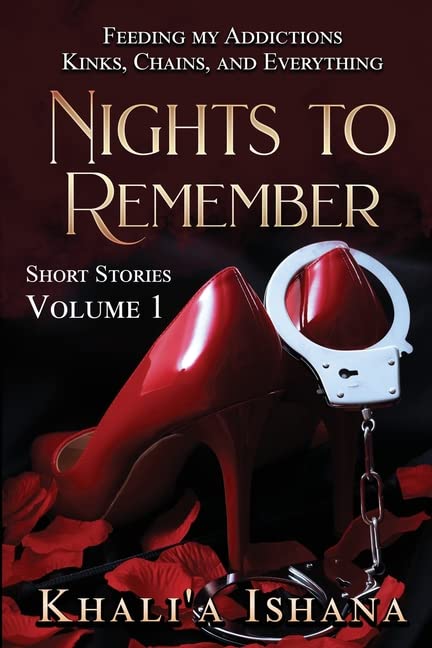 Nights to Remember: Feeding My Addictions SureShot Books