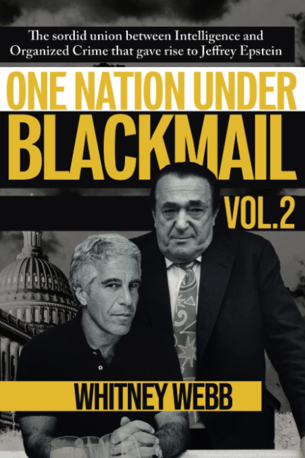 One Nation Under Blackmail - Vol. 2 - SureShot Books Publishing LLC