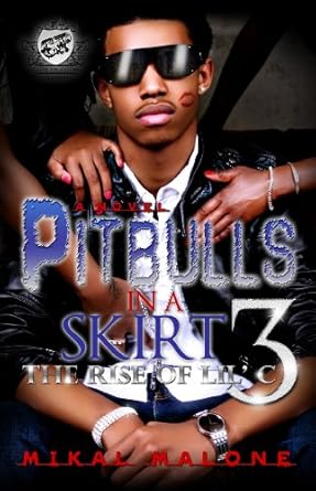 Pitbulls in a Skirt 3 (the Cartel Publications Presents) - SureShot Books Publishing LLC