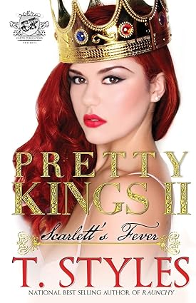 Pretty Kings 2: Scarlett's Fever (The Cartel Publications Presents) - SureShot Books Publishing LLC