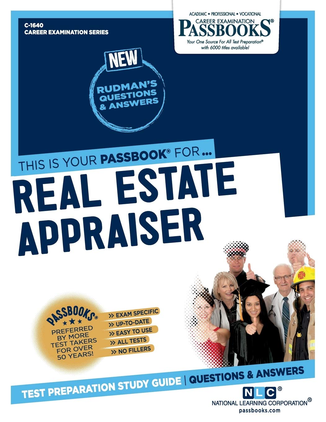 Real Estate Appraiser (C-1640) - Passbooks Study Guide Volume 1640 (Career Examination) - SureShot Books Publishing LLC