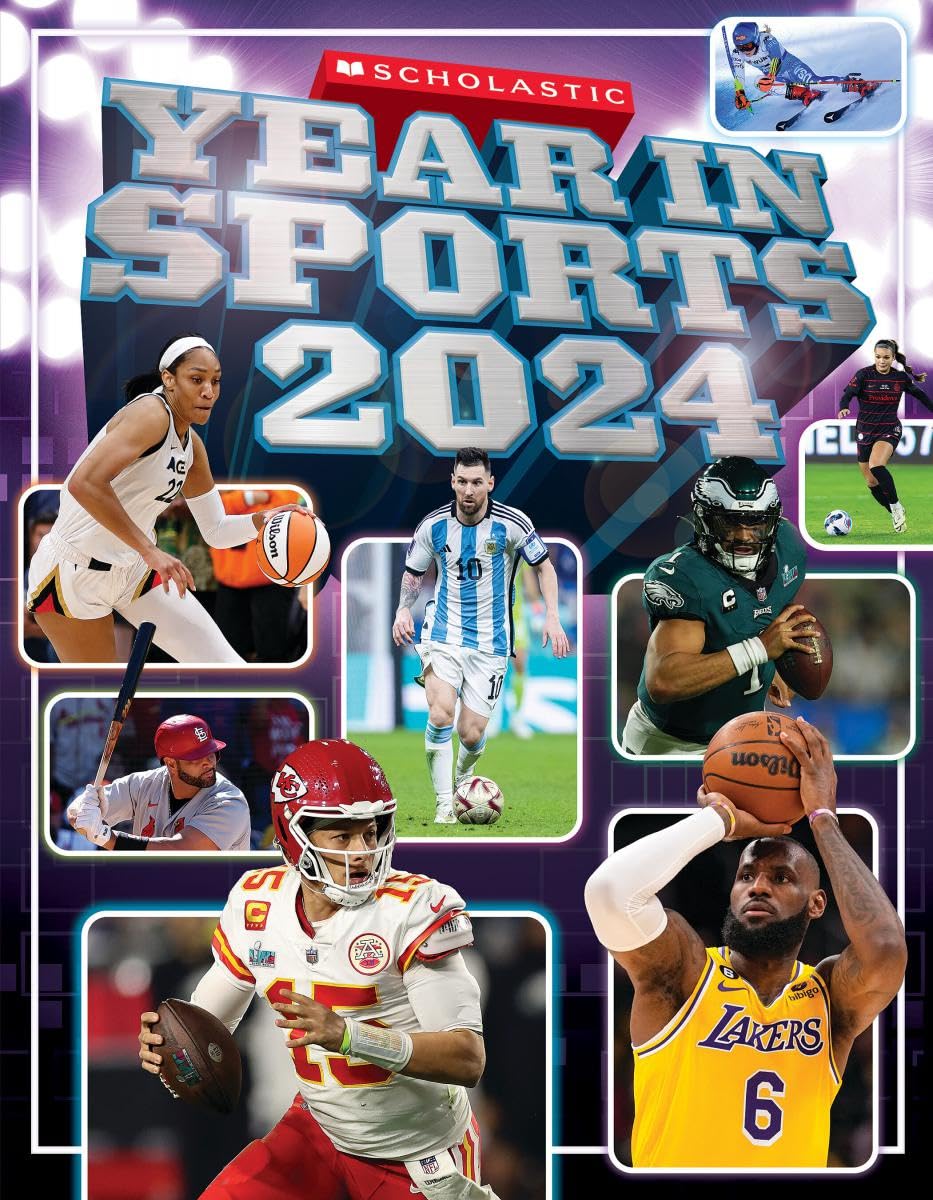 Scholastic Year in Sports 2024 - SureShot Books Publishing LLC