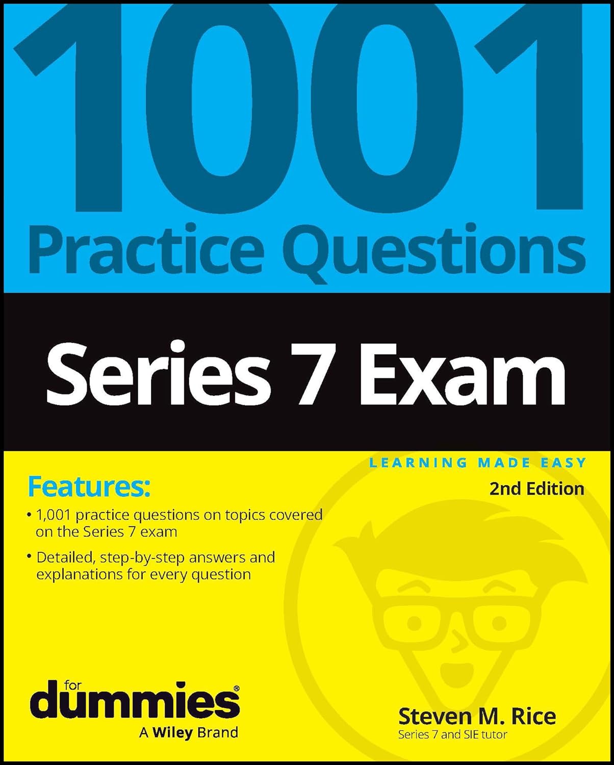 Series 7 Exam 1001 Practice Questions for Dummies (2ND ed.) - SureShot Books Publishing LLC