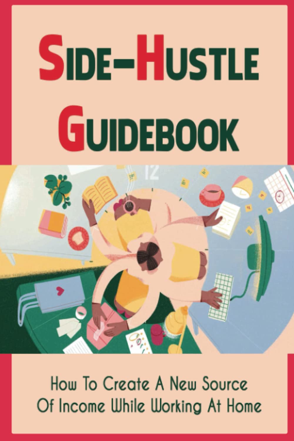 Side-Hustle Guidebook SureShot Books