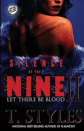 Silence of The Nine II: Let There Be Blood (The Cartel Publications Presents) - SureShot Books Publishing LLC