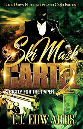 Ski Mask Cartel 2: Strictly for the Paper - SureShot Books Publishing LLC