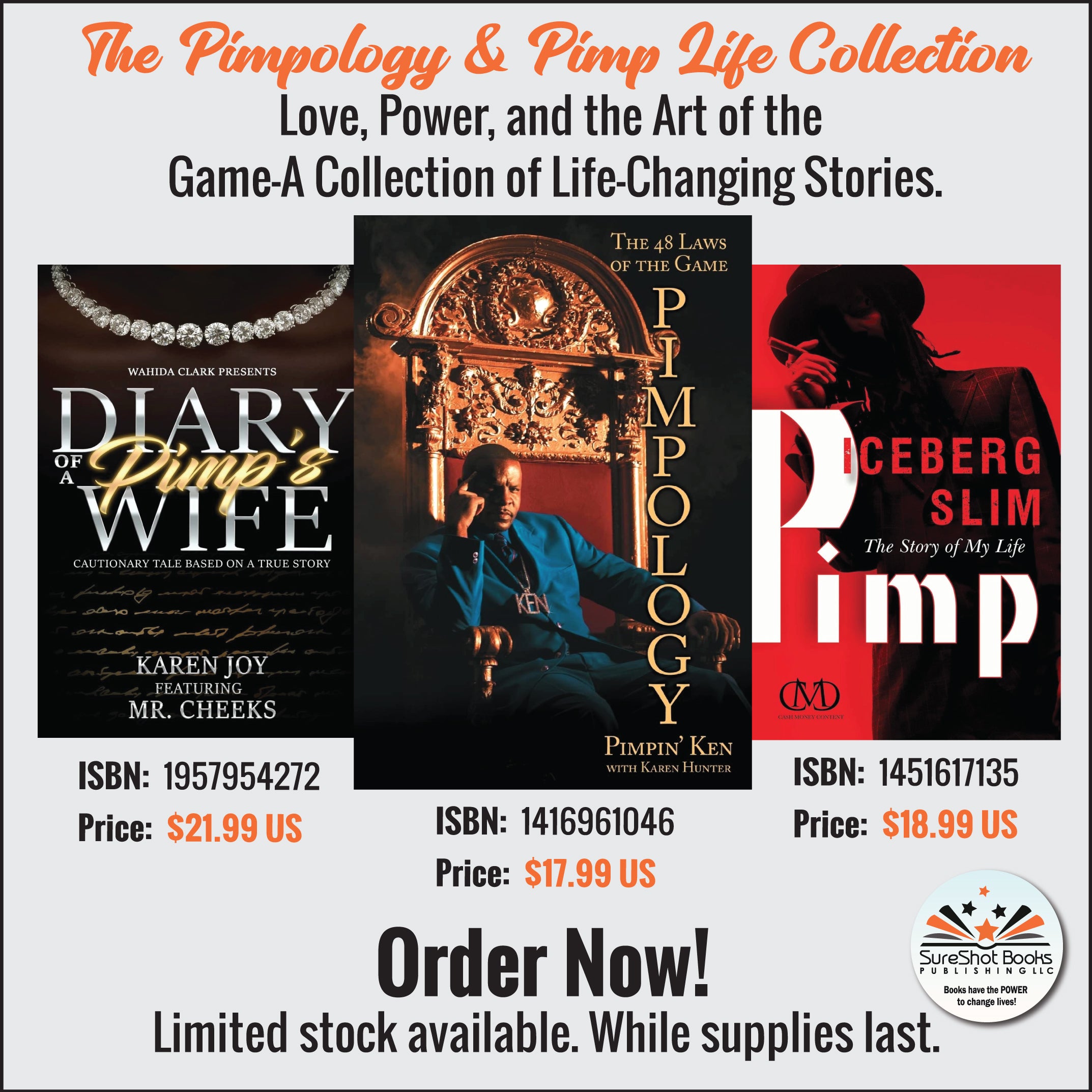 The Pimpology & Pimp Life Collection - Love, Power, and the Art of the Game-A Collection of Life-Changing Stories - SureShot Books Publishing LLC