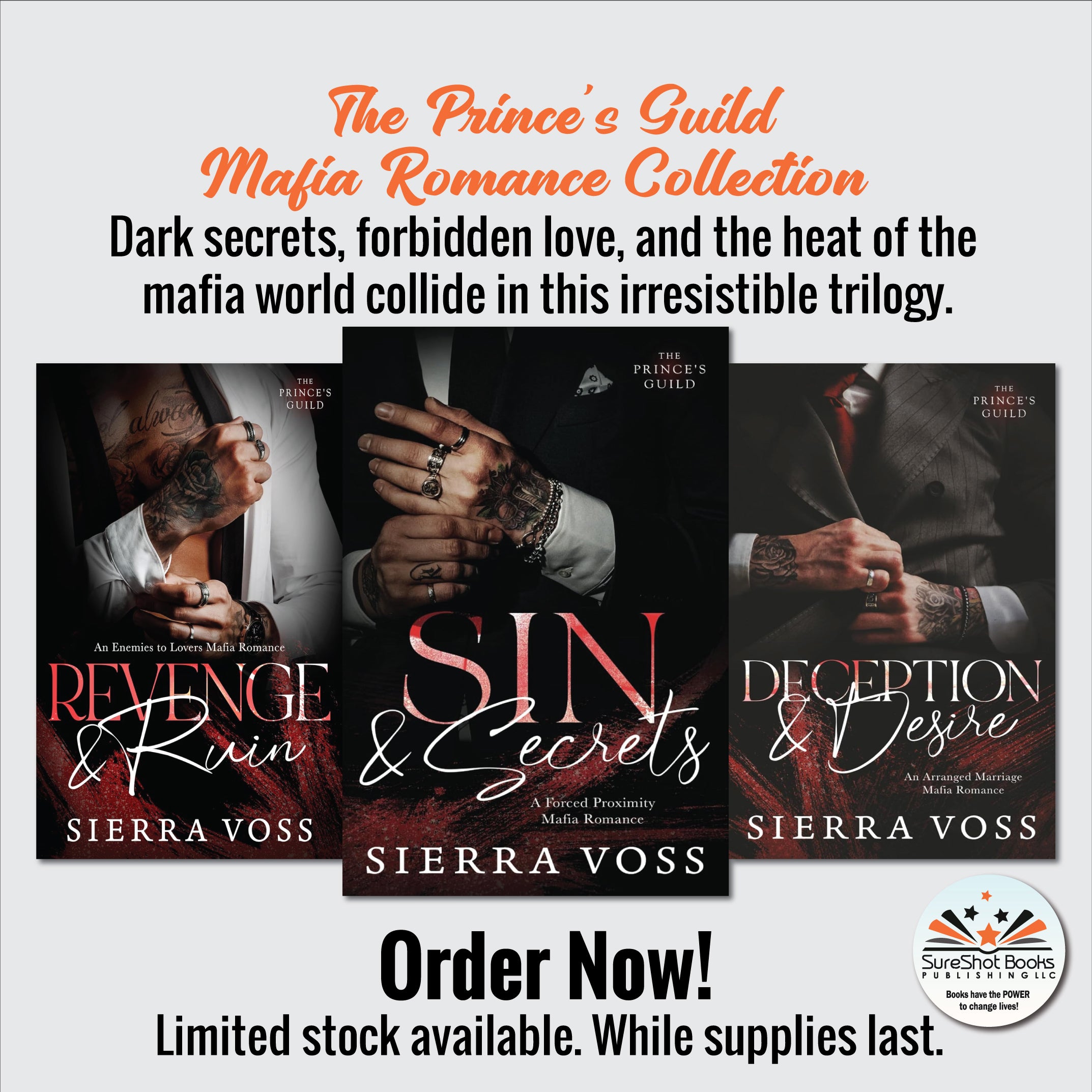 The Prince's Guild Mafia Romance Collection - Dark secrets, forbidden love, and the heat of the mafia world collide in this irresistible trilogy - SureShot Books Publishing LLC