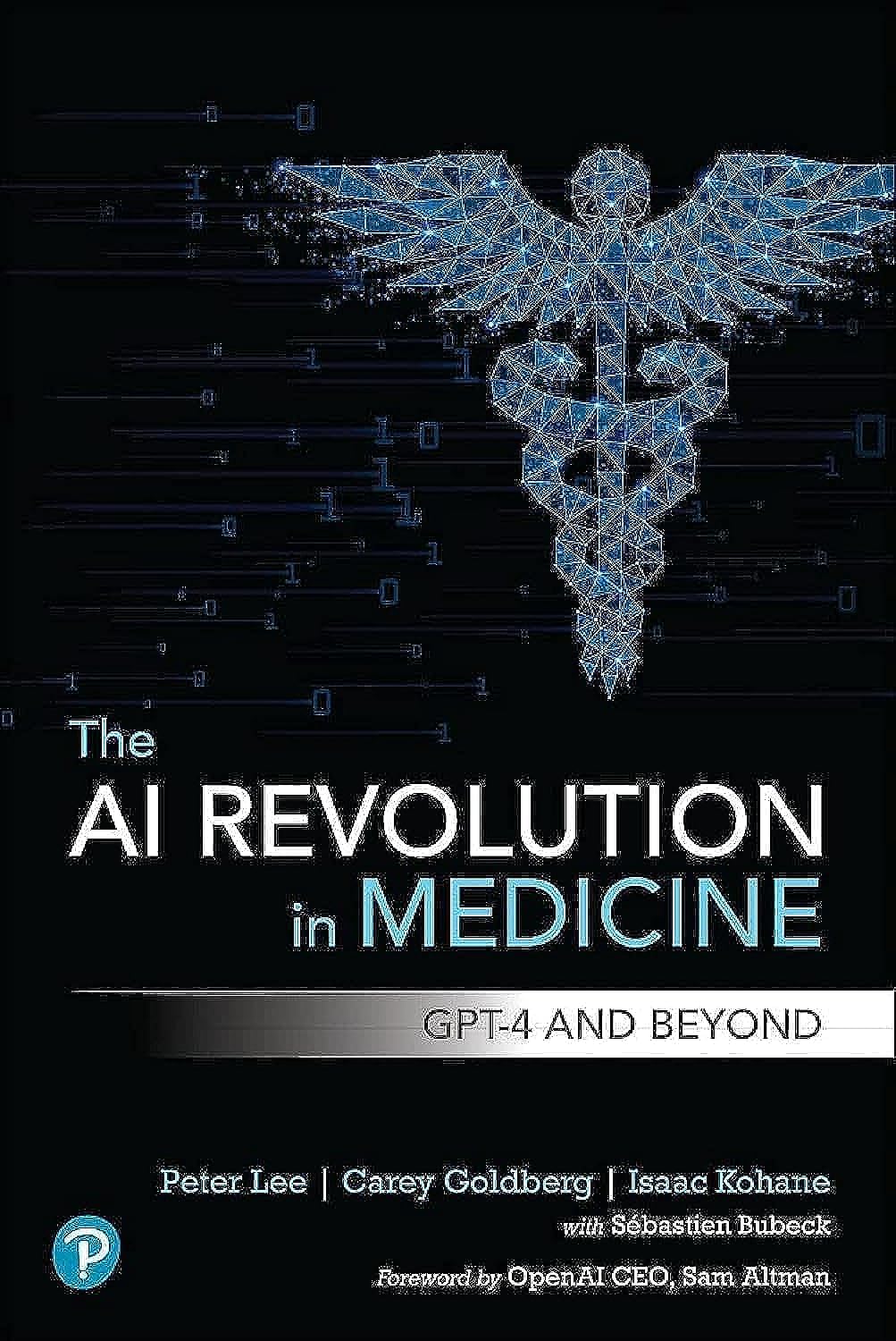 The AI Revolution in Medicine: Gpt-4 and Beyond (1ST ed.) - SureShot Books Publishing LLC