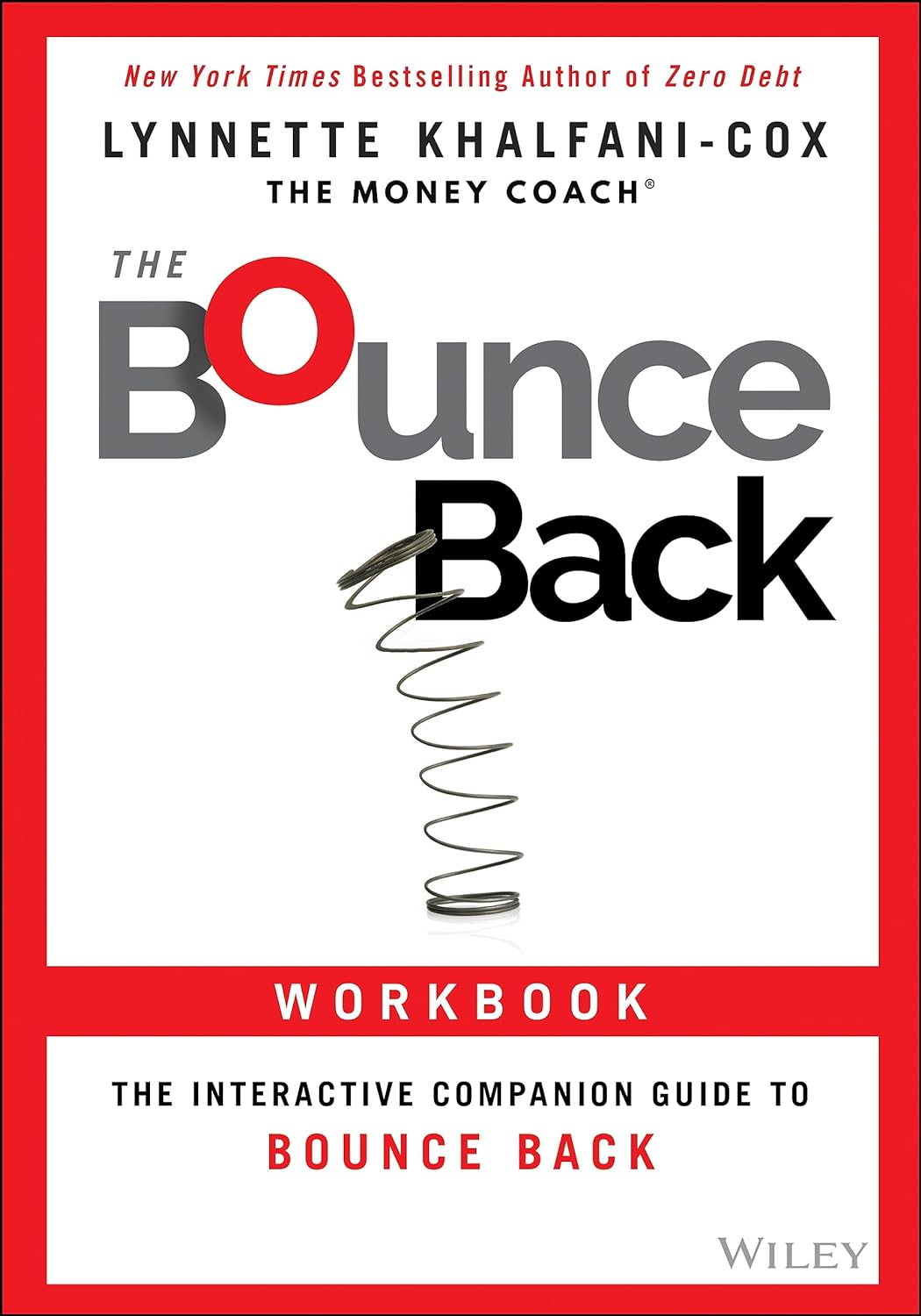 The Bounce Back Workbook The Interactive Companion Guide to Bounce Back (1ST ed.) - SureShot Books Publishing LLC