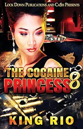 The Cocaine Princess 8 - SureShot Books Publishing LLC