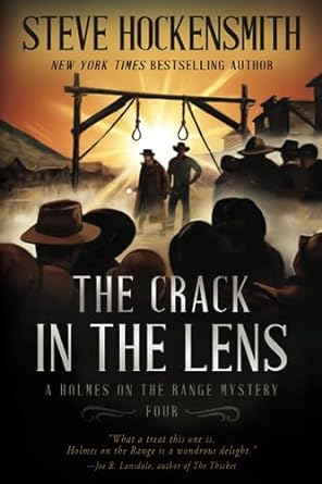 The Crack in the Lens A Western Mystery Series (Holmes on the Range Mysteries) - SureShot Books Publishing LLC