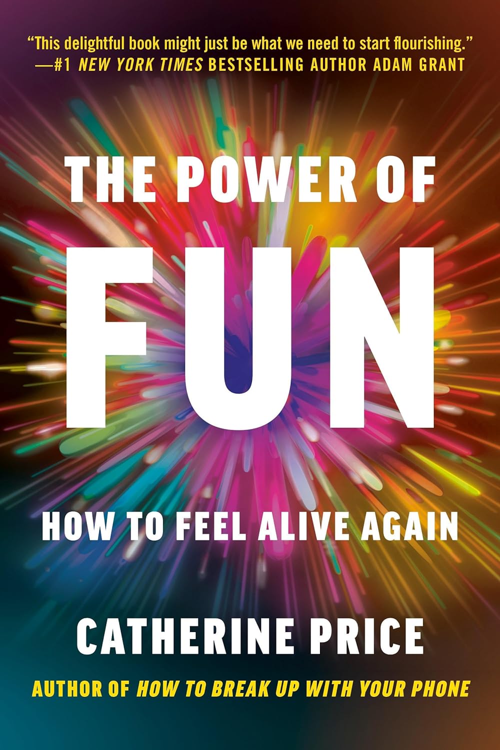 The Power of Fun - How to Feel Alive Again - SureShot Books Publishing LLC