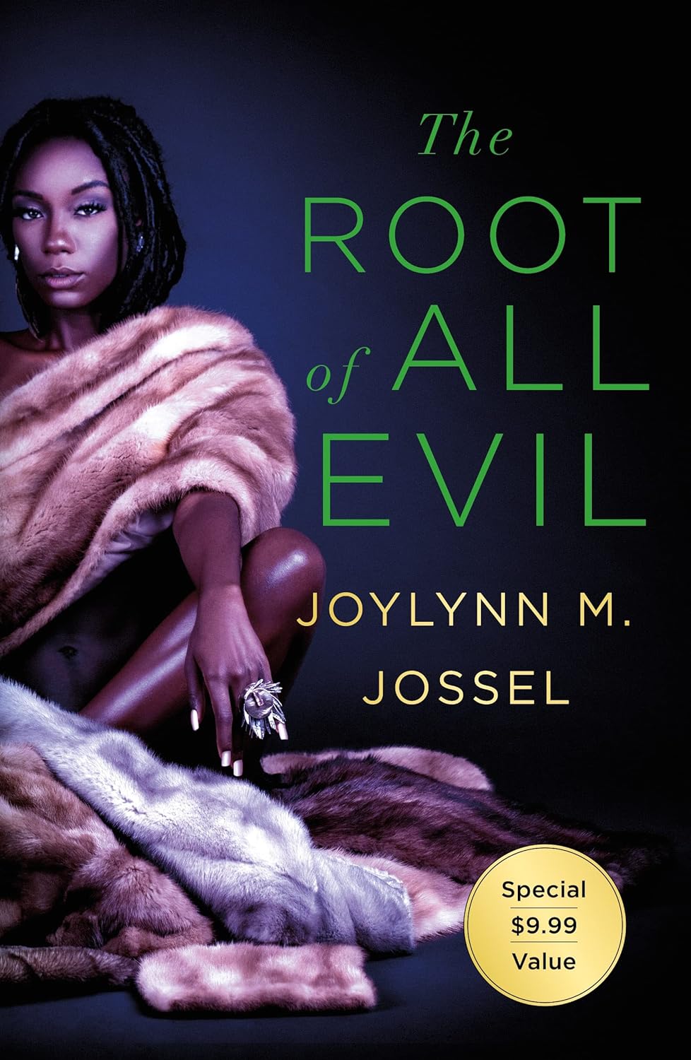 The Root of All Evil - SureShot Books Publishing LLC