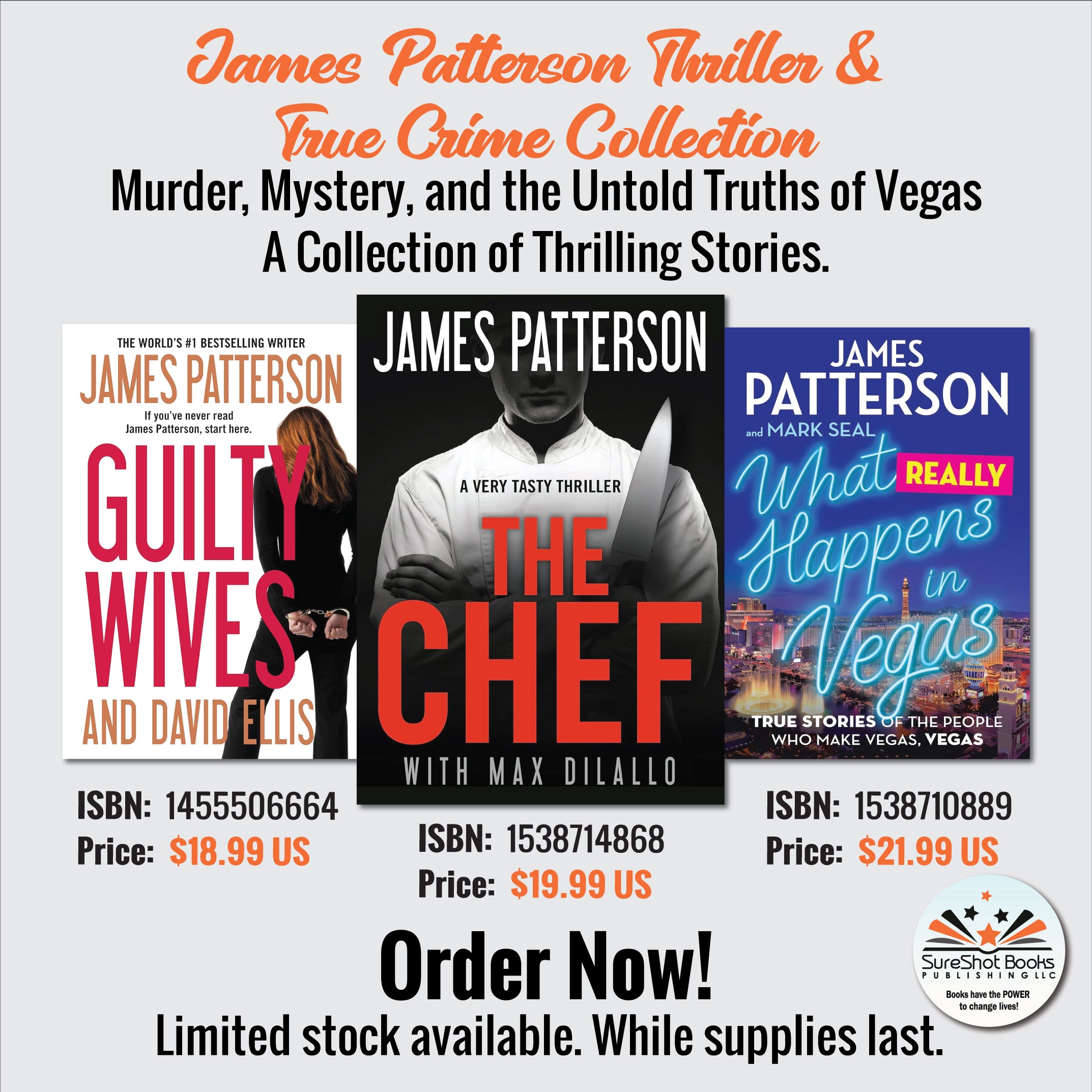 James Patterson Thriller & True Crime Collection - Murder, Mystery, and the Untold Truths of Vegas A Collection of Thrilling Stories - SureShot Books Publishing LLC