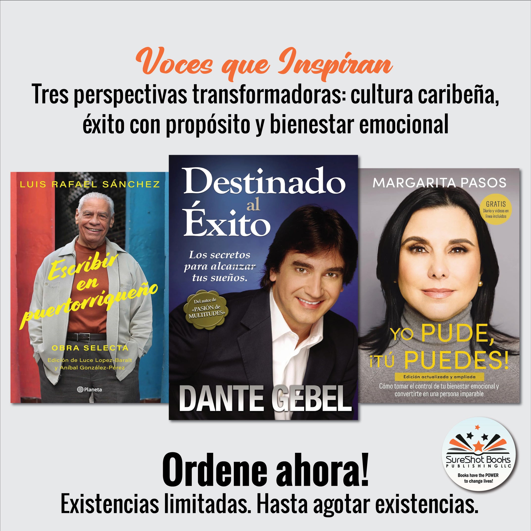 Voces que Inspiran - Tres perspectivas transformadoras: cultura caribeña, éxito con propósito y bienestar emocional - SureShot Books Publishing LLC