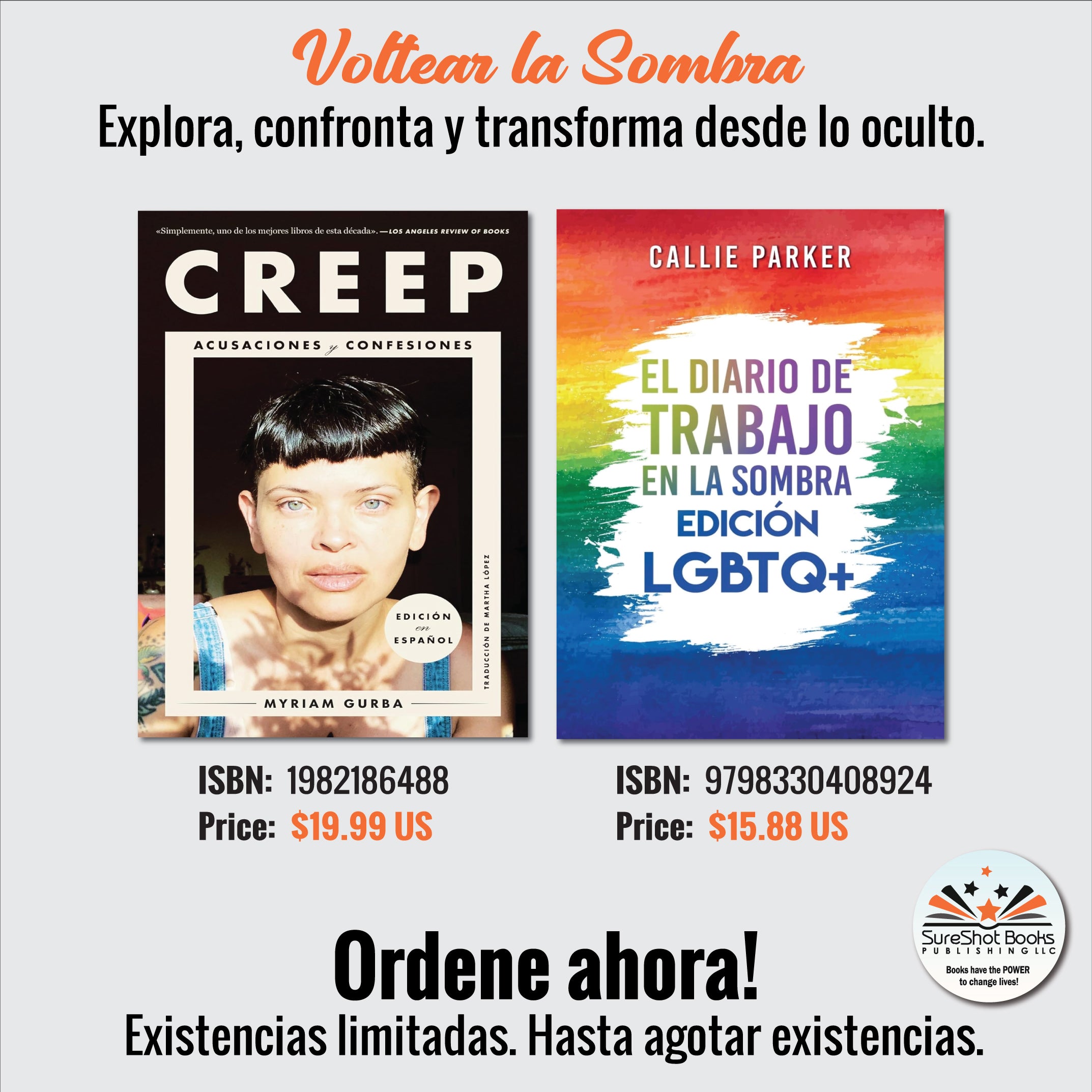 Voltear la Sombra - Explora, confronta y transforma desde lo oculto - SureShot Books Publishing LLC