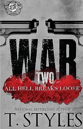War 2: All Hell Breaks Loose (The Cartel Publications Presents) - SureShot Books Publishing LLC