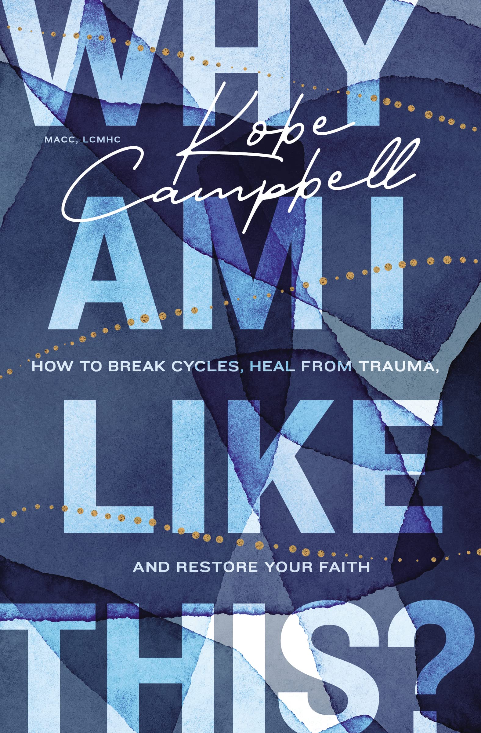 Paperback book titled "Why Am I Like This?" by Thomas Nelson, featuring a colorful cover design.