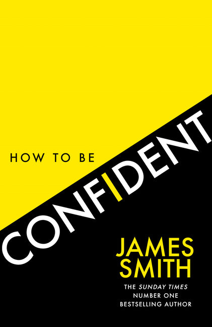 How to Be Confident - SureShot Books Publishing LLC